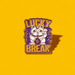 Lucky Break Pin Badge